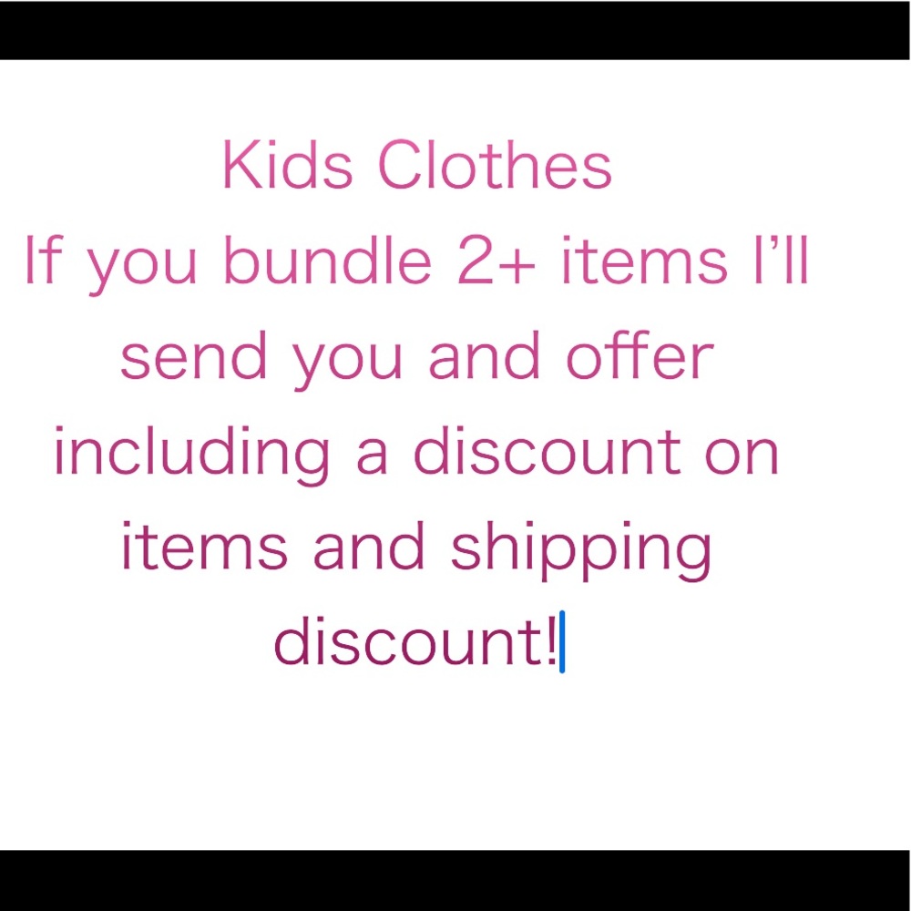 Offer on all kids clothes!